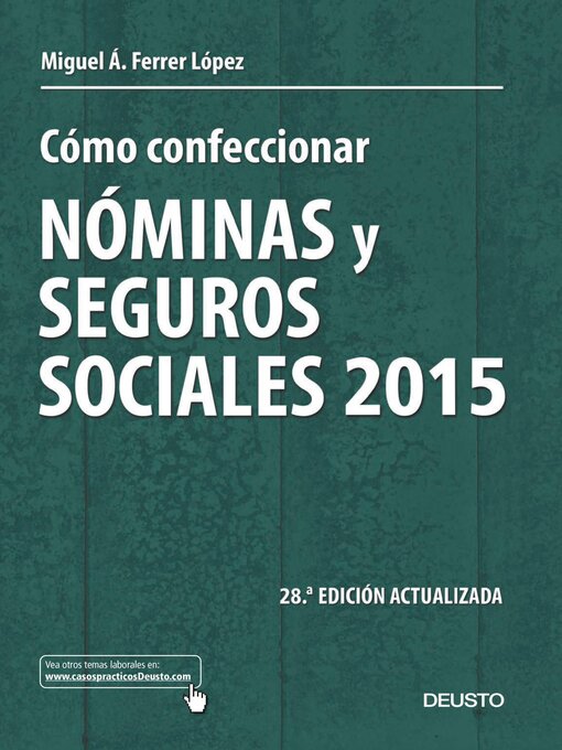 Title details for Cómo confeccionar nóminas y seguros sociales 2015 by Miguel Ángel Ferrer López - Available